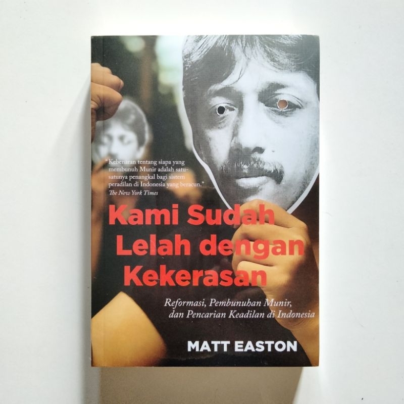 Kami Sudah Lelah dengan Kekerasan - Matt Easton - Marjin Kiri
