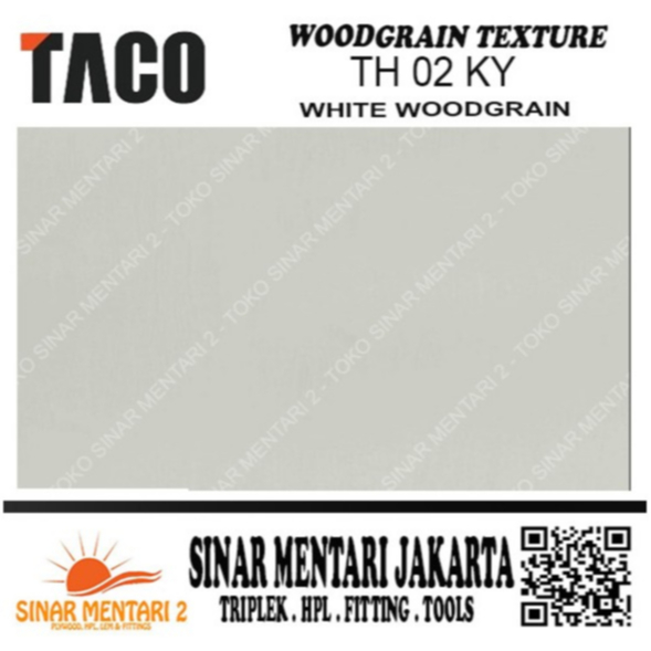 TACO HPL WOODGRAIN TEXTUR TH 02 KY WHITE WOODGRAIN