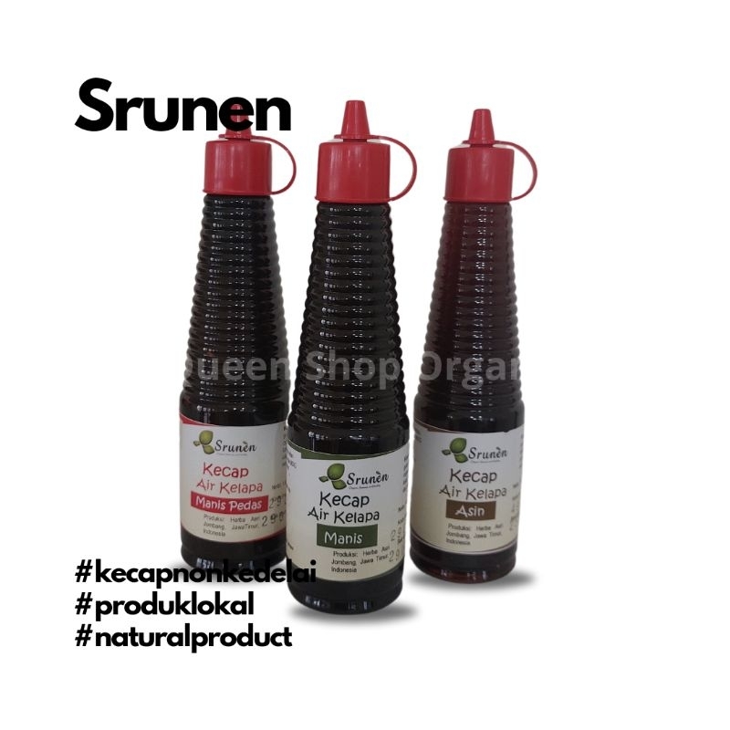 

Srunen Kecap Air Kelapa/ Manis/ Manis Pedas/ Asin - Gluten Free - Non MSG 140ml