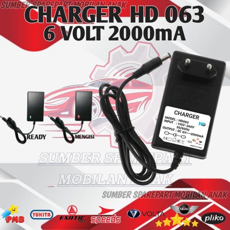 CHARGER HD 063 6VOLT 2000mA MOTOR AKI ANAK MOBIL AKI ANAK PLIKO YUKITA PMB MINI SPEEDS VOLTA RASTAR 
