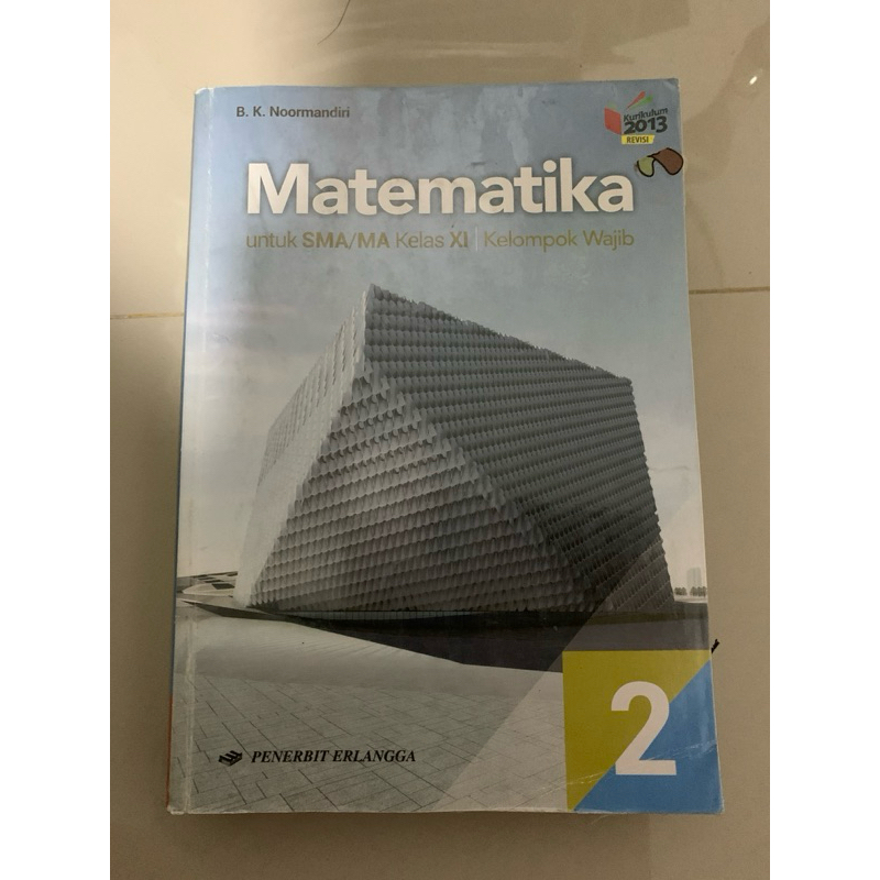 

buku bekas matematika sma 1 2 kelas 10 11 kelompok wajib edisi revisi k13 erlangga