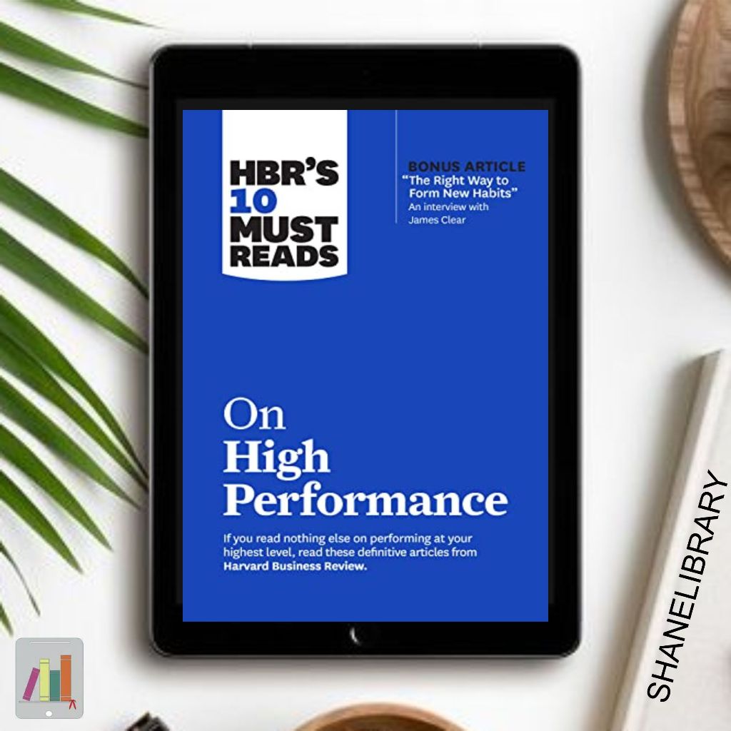 

Harvard Business Review's 10 Must Read On High Performance