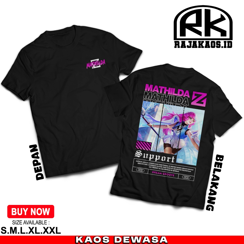 [HOT] RAJA KAOS MOBILE LEGEND MATHILDA DREAM GROOVE  - KAOS MATHILDA SUPPORT - KAOS ML VIRAL - COMBE