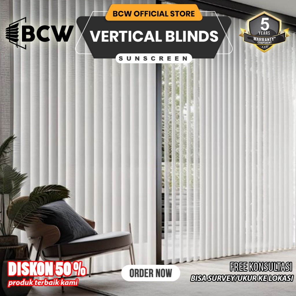 BCW - Vertical Blind Sunscreen - Custom Ukuran - Tirai Jendela Gulung/Kerai - Tirai Minimalis - Tira