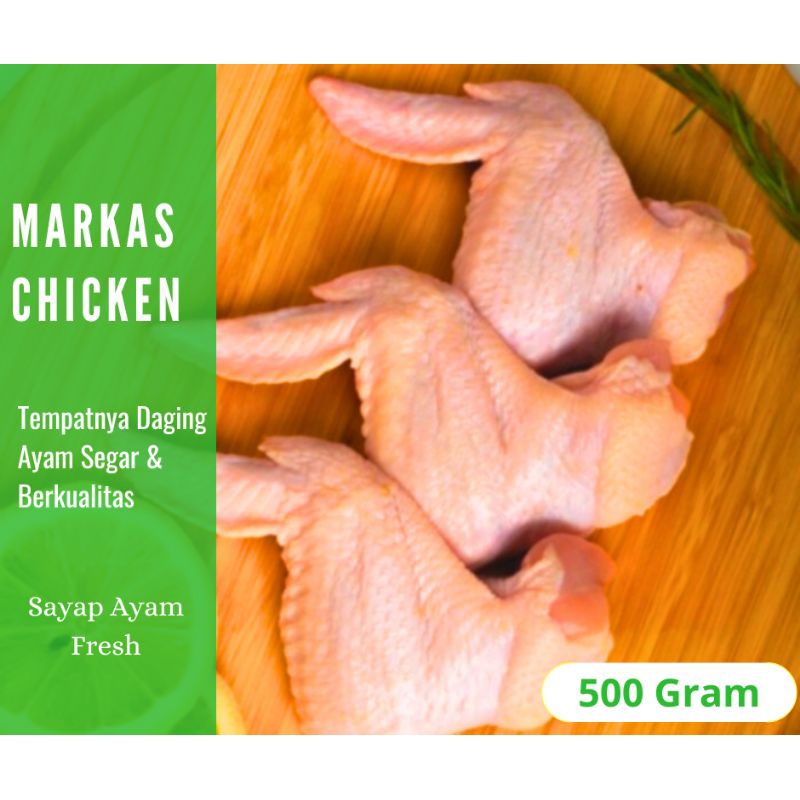 

Sayap Ayam Fresh kemasan 500 Gram