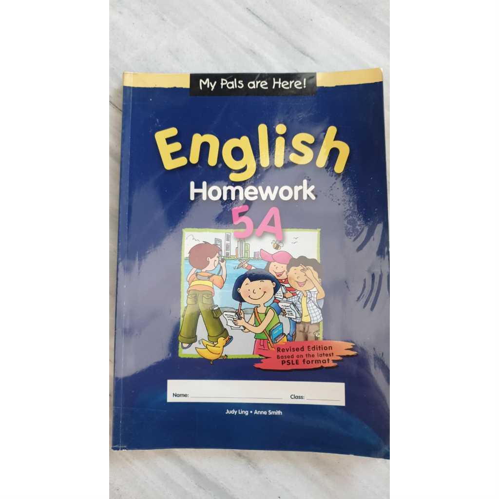 MY PALS ARE HERE ENGLISH HOMEWORK 5A / 5B BUKU SINGAPORE / KURIKULUM SINGAPORE