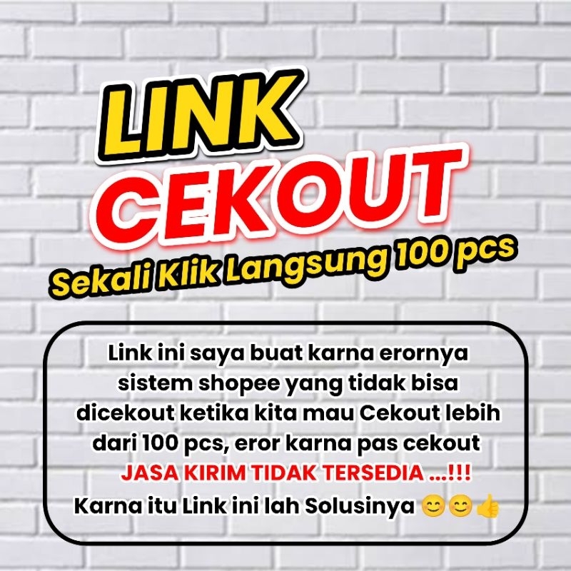 

Link CEKOUT SEKALI KLIK LANGSUNG 100 pcs