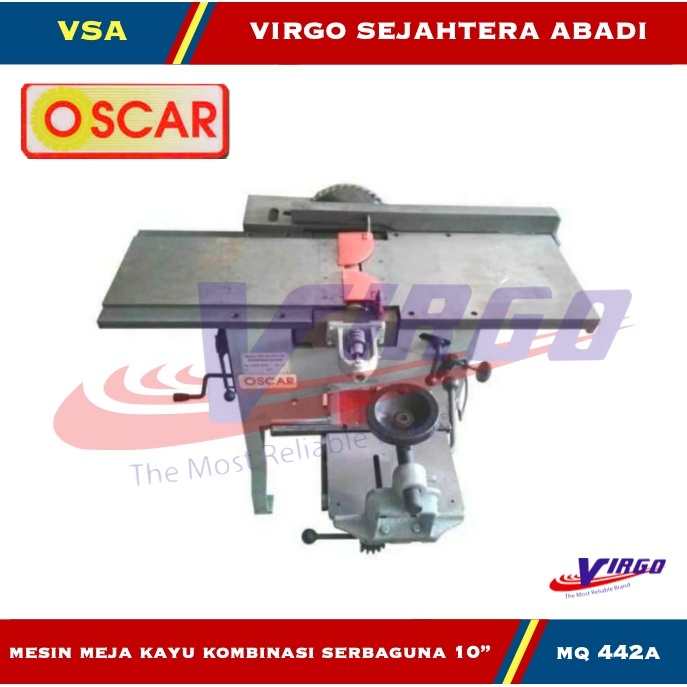 OSCAR MQ442A MESIN MEJA KAYU KOMBINASI SERBAGUNA 10" Inch MQ 442 MQ 442 A