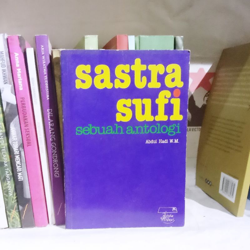 Abdul Hadi W.M. Cakrawala Budaya Islam / Madura, Luang Prabhang / Cermin / Tuhan, Kita Begitu Dekat 