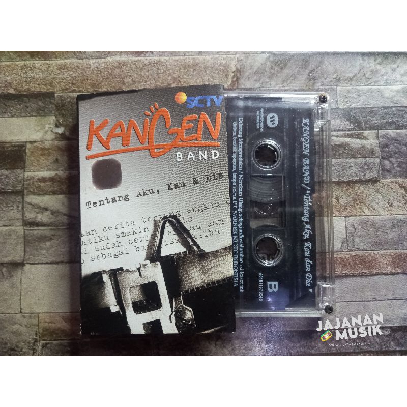 Kaset Kangen Band (Tentang Aku kau dan dia)