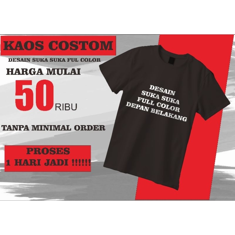 BAJU KAOS SABLON CUSTOM SATUAN FOTO GAMBAR NAMA TULISAN KATA KATA DESAIN SENDIRI