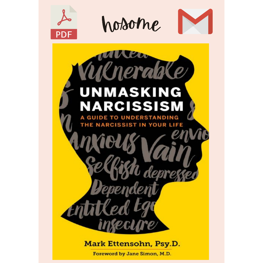 Unmasking Narcissism - Mark Ettensohn