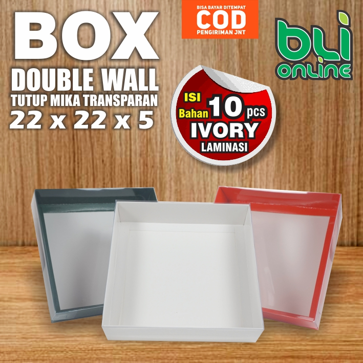 

Box Double Wall Tutup Mika 22 x 22 x 5 / Box Pudding / Dus Spiku / Kemasan Marmer Cake / Kotak Lapis Legit / isi 10pcs