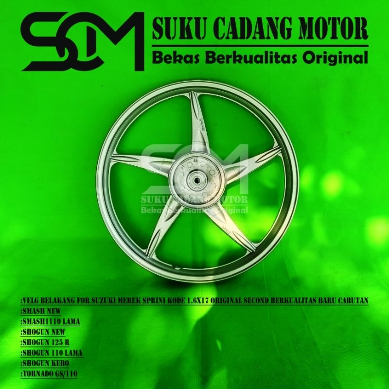 Velg Belakang For Suzuki Smash New Smash Lama Shogun R Shogun 125 Tornado Merek SPRINI