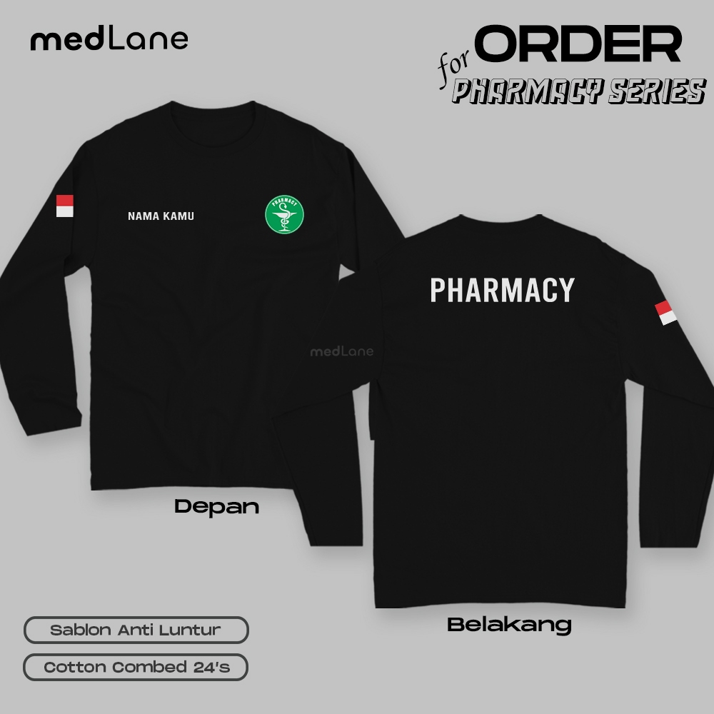 KAOS FARMASI PHARMACY INDONESIA GRATIS NAMA TEBAL LENGAN PANJANG