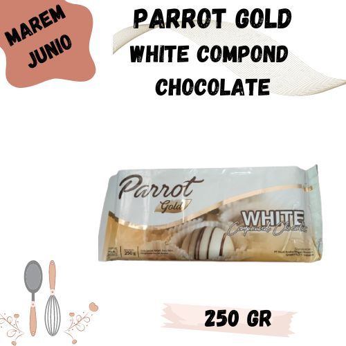 

Coklat Blok Parrot Gold Compound White 250 Gr