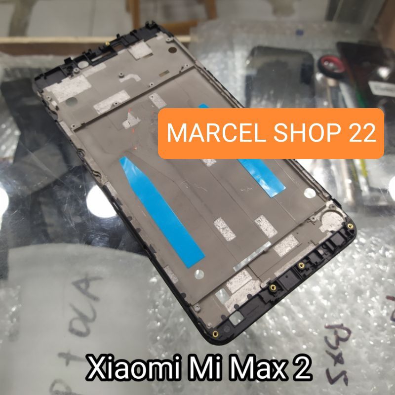 FRAME TULANG TENGAH XIAOMI MI MAX 2 TULANG LCD TATAKAN MESIN