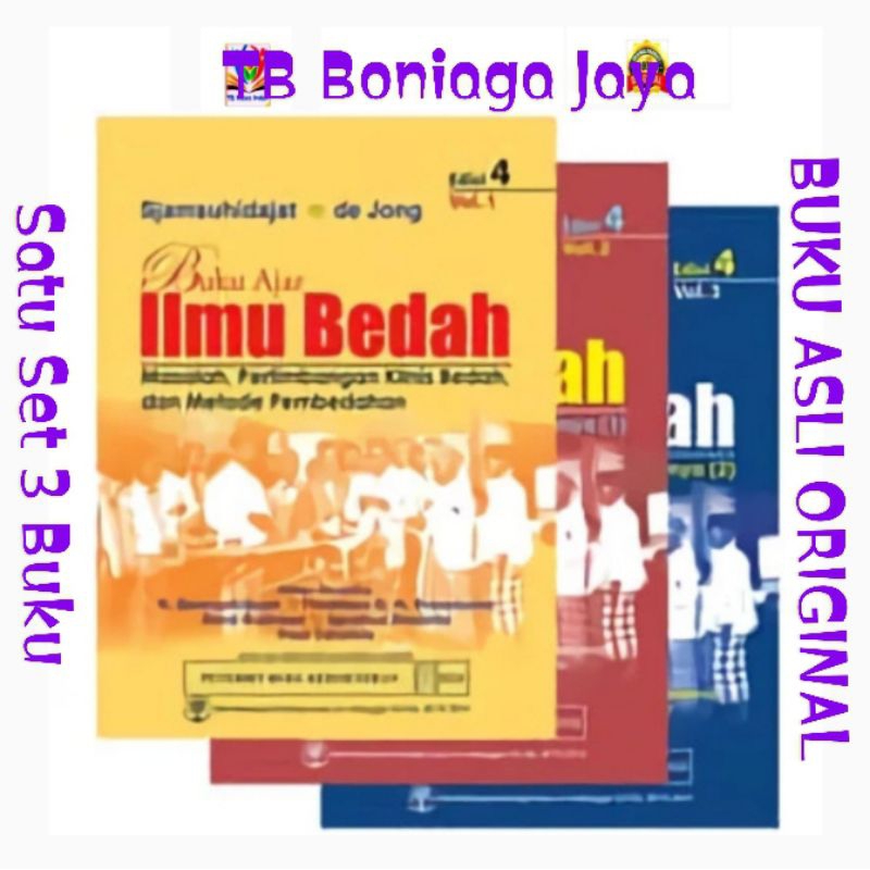 (Original).  Buku Ajar Ilmu Bedah Edisi 4 Volume 1, 2, 3 - De Jong