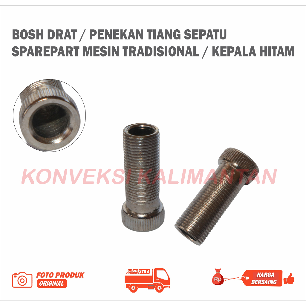 BAUT BOSH DRAT TEKANAN TIANG SEPATU MESIN JAHIT TRADISIONAL / MESIN JAHIT HITAM