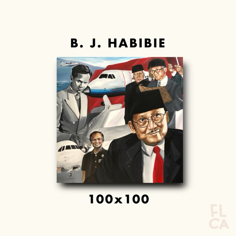 

LUKISAN CAT MINYAK - B. J. HABIBIE