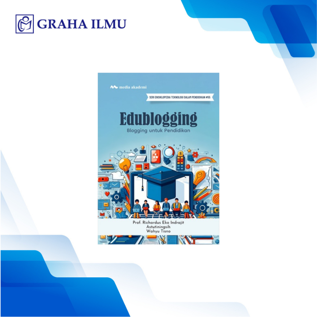 Edublogging; Blogging untuk Pendidikan