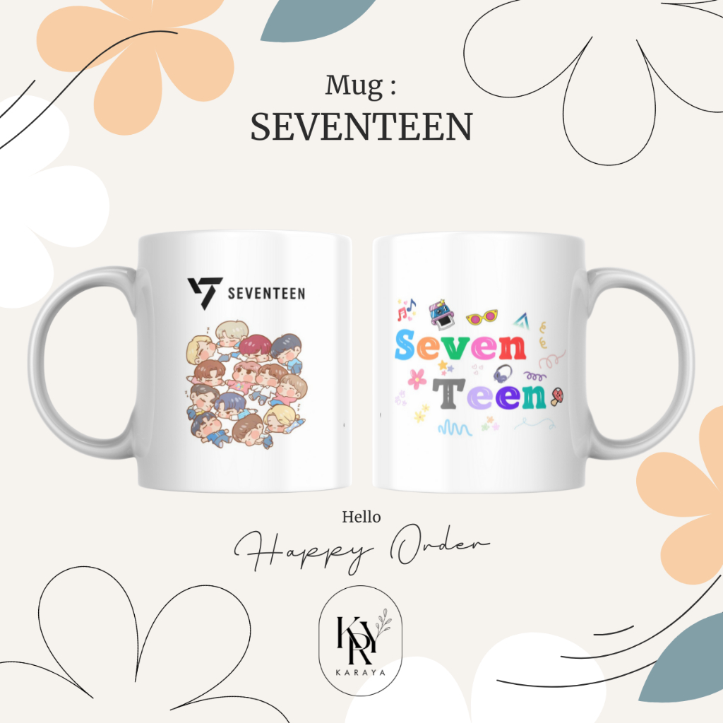 GIFT MUG SEVENTEEN GELAS SEVENTEEN MUG KPOP KADO WISUDA KADO ULANG TAHUN Karaya Kreatif
