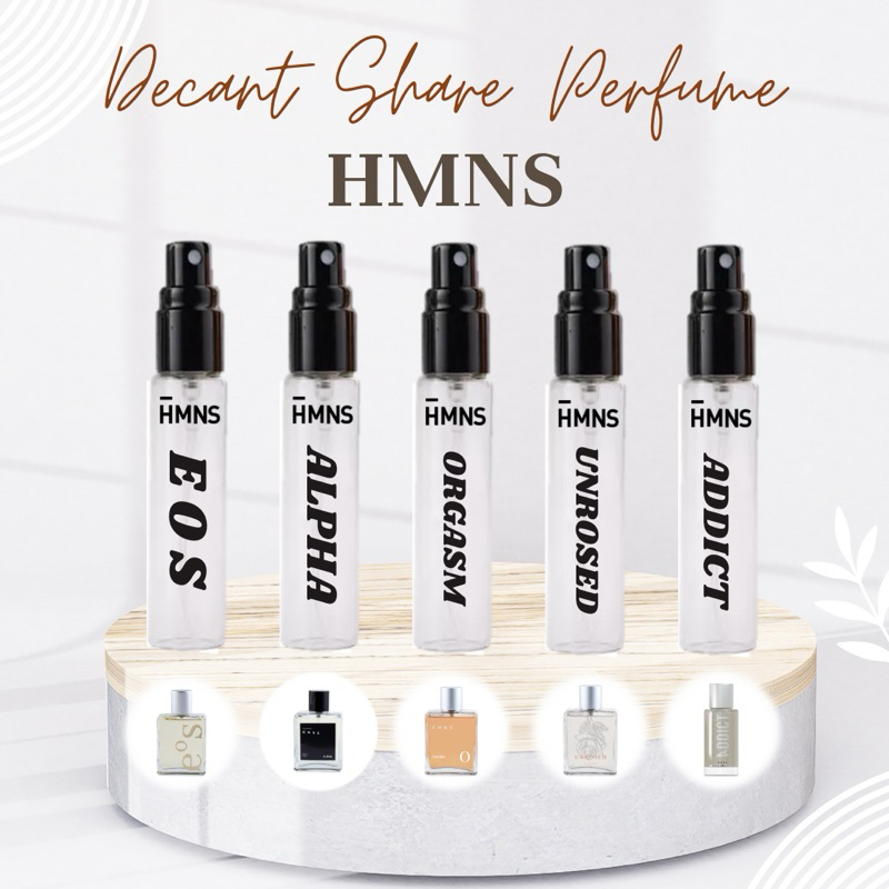 [Decant/Share Ori] HMNS Parfume Orgasm EOS The Peestige Alpha Farhampton Addict EON