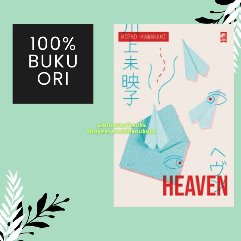 Heaven by Mieko Kawakami preloved