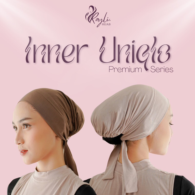 RAYLI HIJAB - INNER UNIQLO || INNER PREMIUM || INNER UNIQLO RAYON PREMIUM