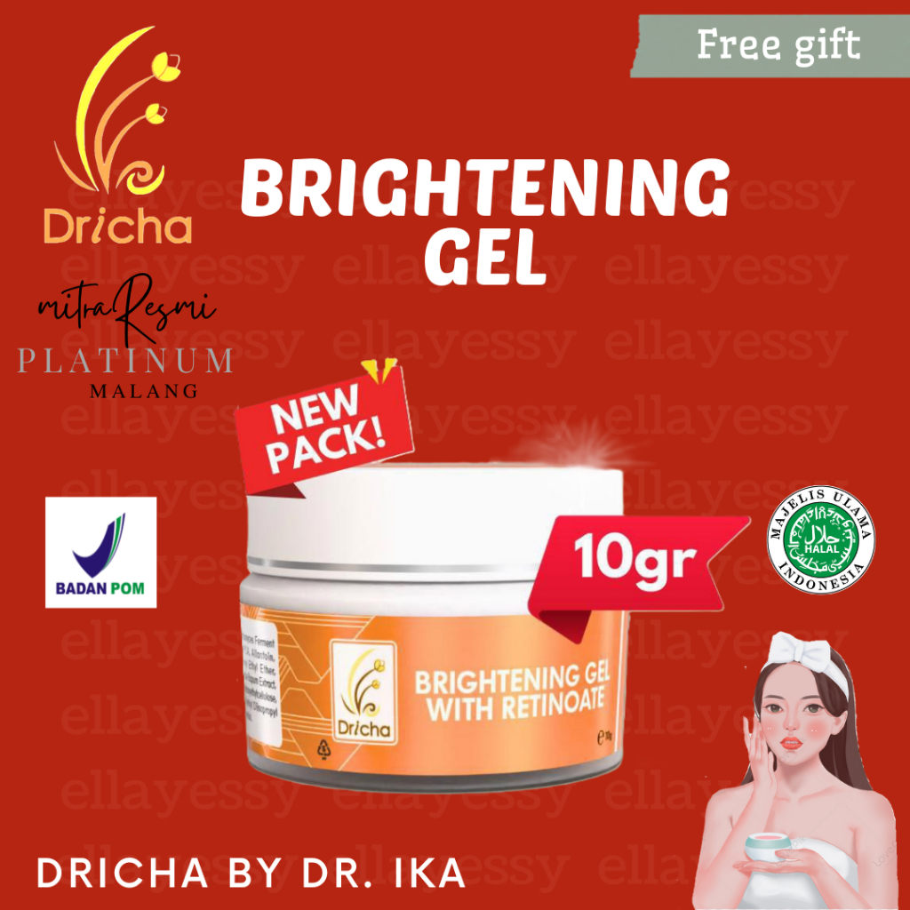 DRICHA BRIGHTENING GEL WITH RETINOATE Mitra Resmi Platinum Malang