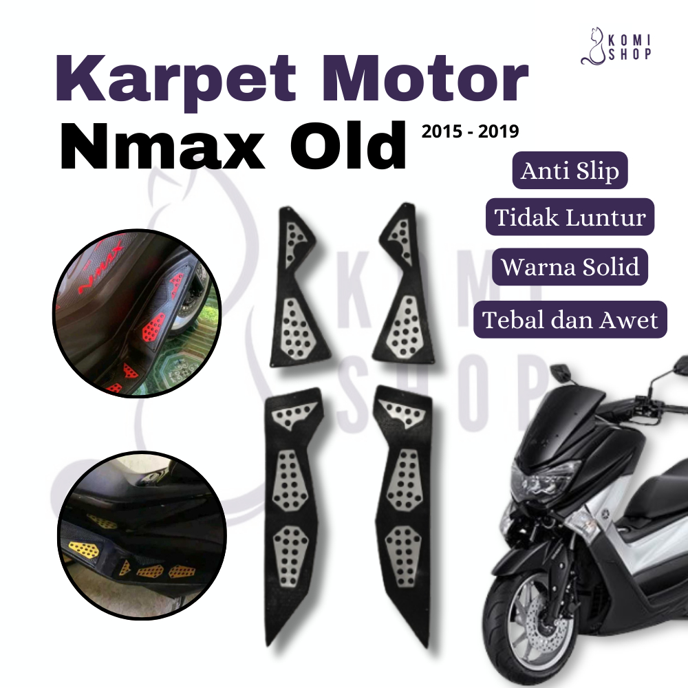 Karpet Motor Nmax Old 2015 - 2019 Bordes Karpet Premium Pijakan Kaki Nmax Old