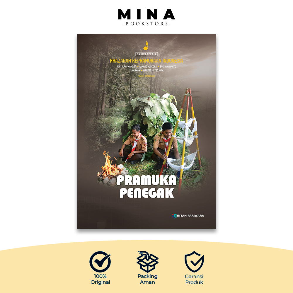 Khazanah Kepramukaan Indonesia: Pramuka Penegak | Ensiklopedia Wawasan Kepramukaan Indonesia