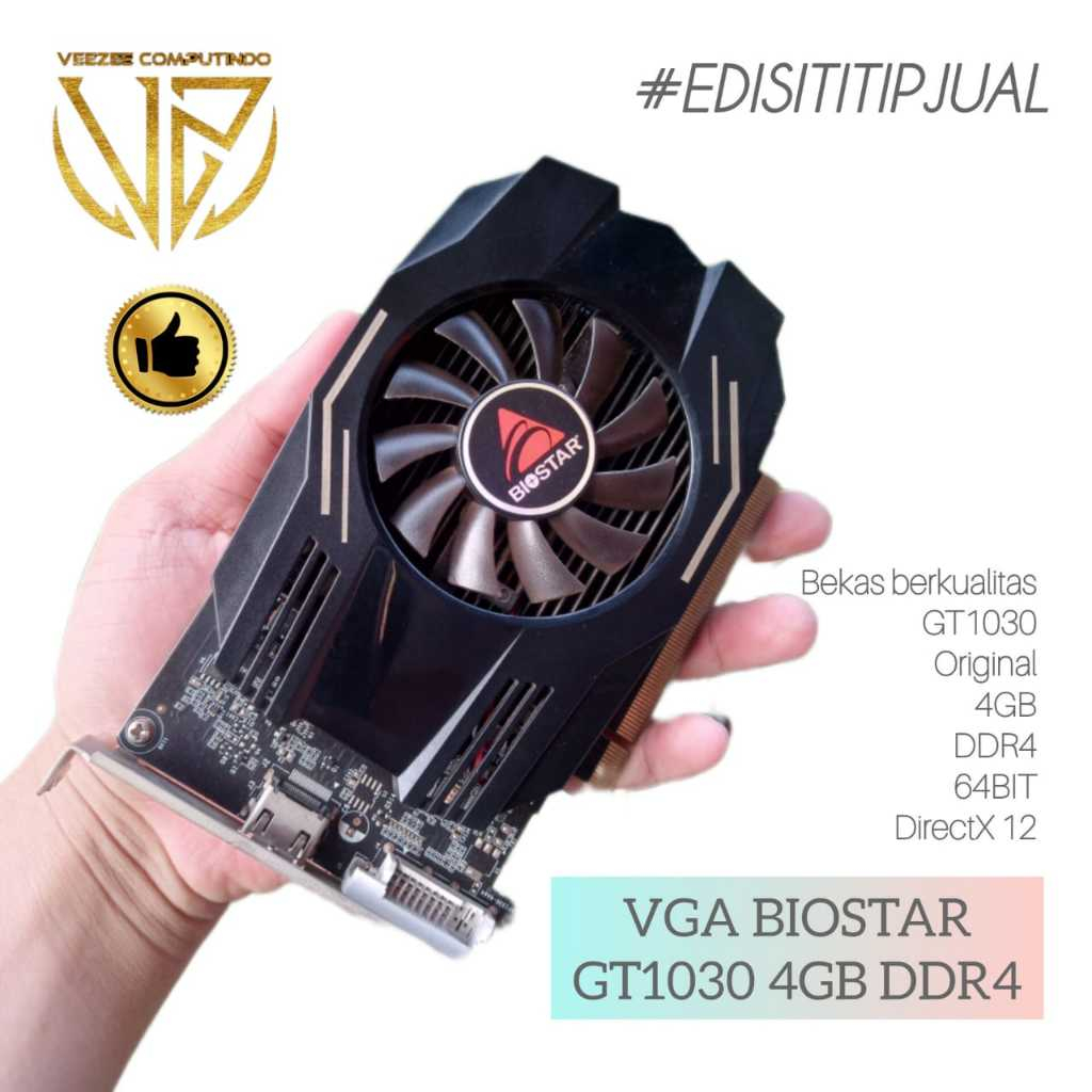 #EDISITITIPJUAL Alhamdulillah sold out oleh sobat Bogor vga bekas berkualitas Biostar GT-1030 4GB DD