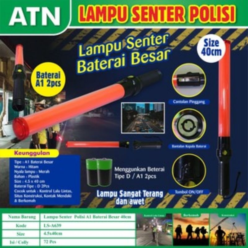 ATN Senter Tongkat Polisi 40cm / Senter Polantas / Baton / Senter Parkir A641