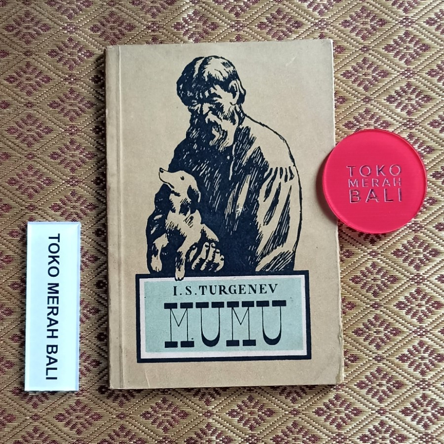 Edisi Uni Soviet novella Mumu by Ivan Turgenev, IS Turgenev, Ivan Sergeyevich Turgenev, novel Rusia,