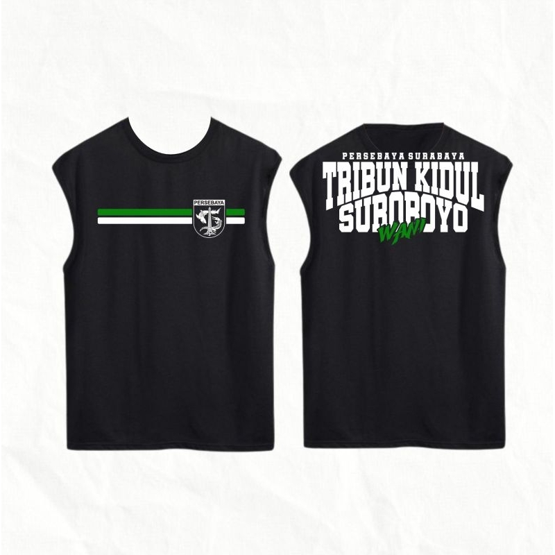 Singlet Persebaya Tribun Kidul Suroboyo Wani Sablon Dtf Anti Luntur LuminoYou