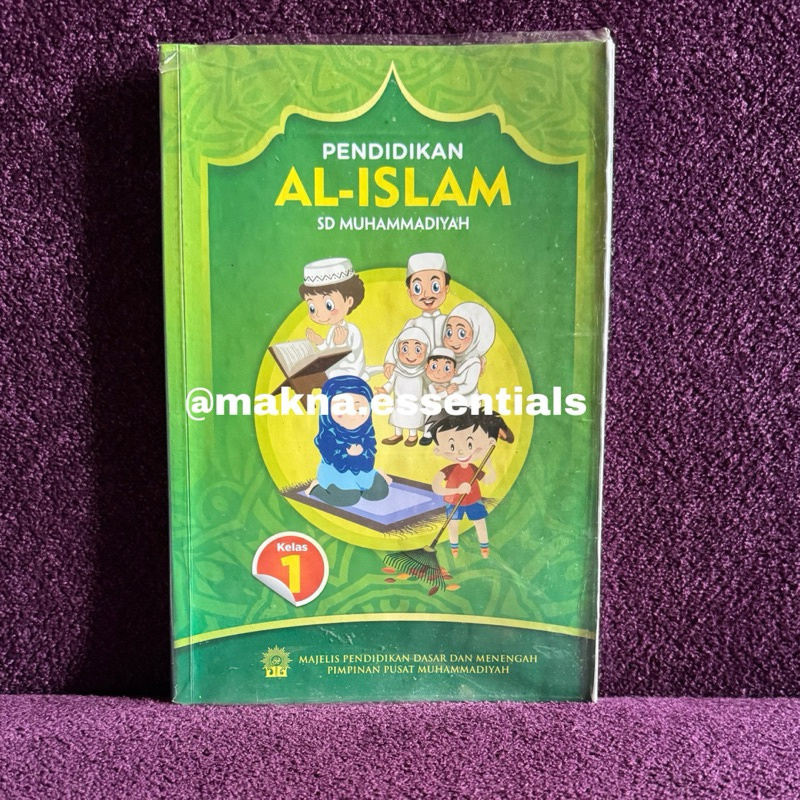 BUKU PENDIDIKAN AL ISLAM MUHAMMADIYAH SD/MI KELAS 1