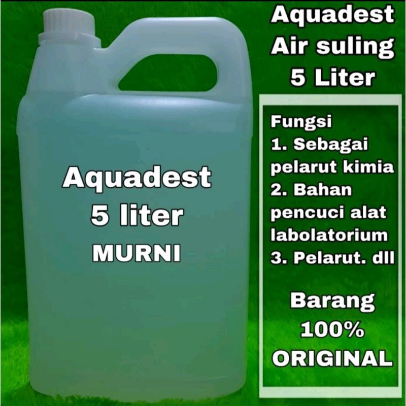 

AQUADEST MURNI AIR SULING / KEMASAN 5LITER