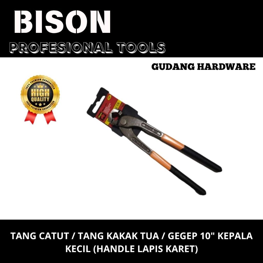 bison tang catut / tang kakak tua / gegep jaminan asli original