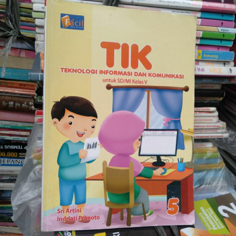 BUKU TIK KELAS 5 SD.GRAFINDO/FACIL