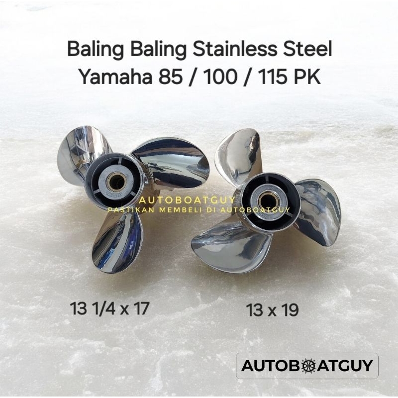 Propeller Yamaha 85 / 100 / 115 PK HP STAINLESS STEEL / Baling / Kipas Mesin Tempel