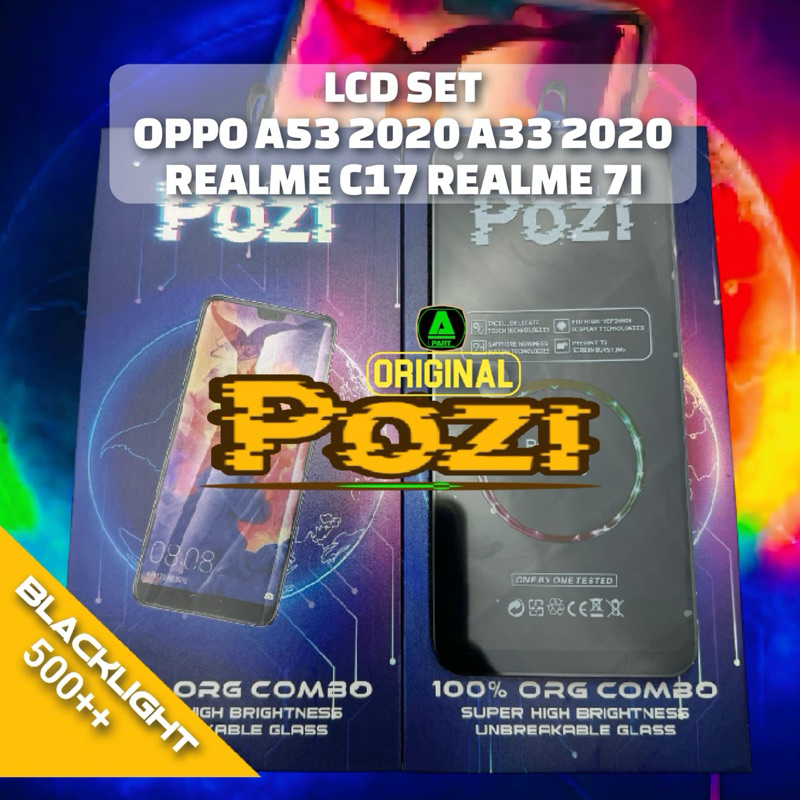 LCD FULL SET OPPO A53 2020 A33 2020 / REALME C17 REALME 7I ORIGINAL POZI