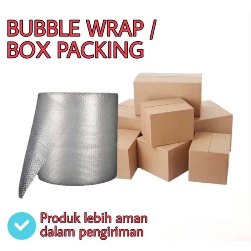 

EXTRA KARDUS & BUBBLE WRAP PACKINGAN