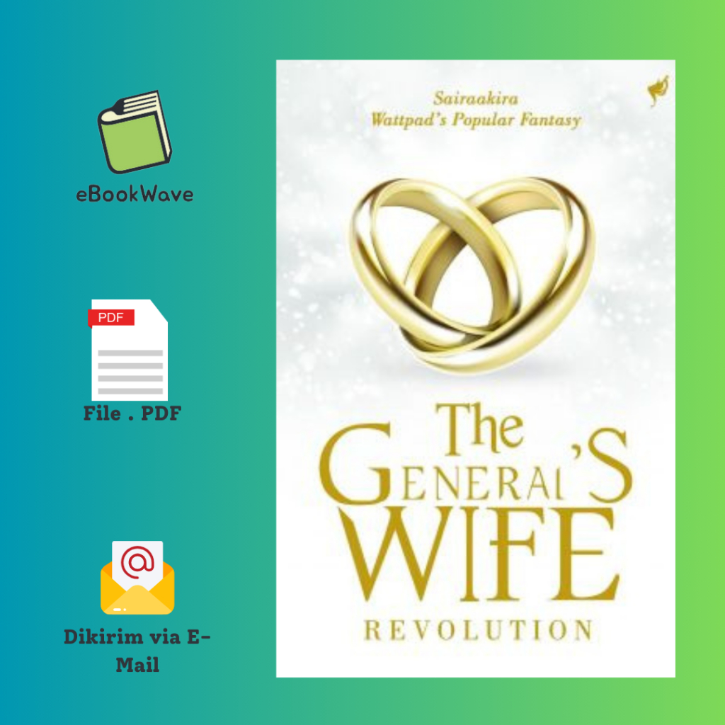 

The Generals Wife By Saira Akira Book BEST SELLER (Bahasa Indonesia)