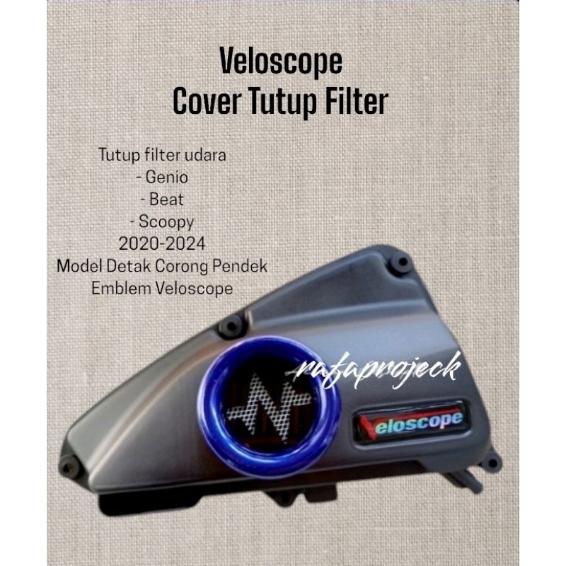 Veloscope tutup filter original Honda Genio all new, Beat 2020, Beat Steet 2020, Scoopy 2021 sampai 