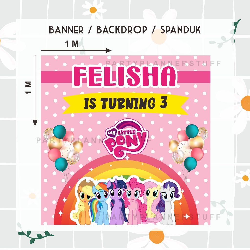Banner ulang tahun anak tema rainbow my little pony / custom backdrop dekorasi happy birthday my lit