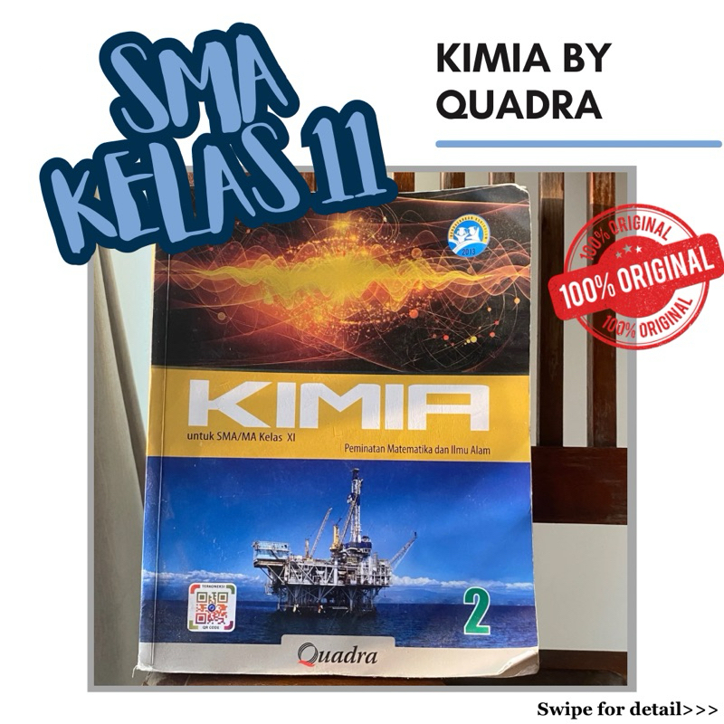 KIMIA UNTUK SMA/MA KELAS XI QUADRA SECOND ORIGINAL PENERBIT