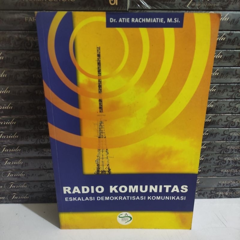 BUKU MURAH : RADIO KOMUNITAS ESKALASI DEMOKRATISASI KOMUNIKASI