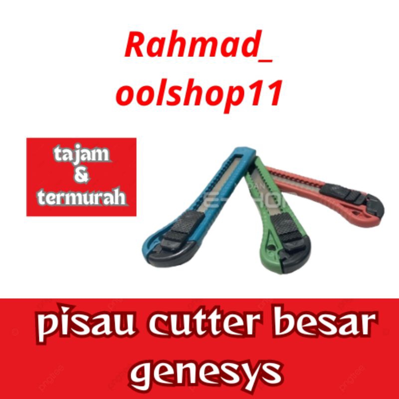 

pisau cutter Genesis besar dan tajam