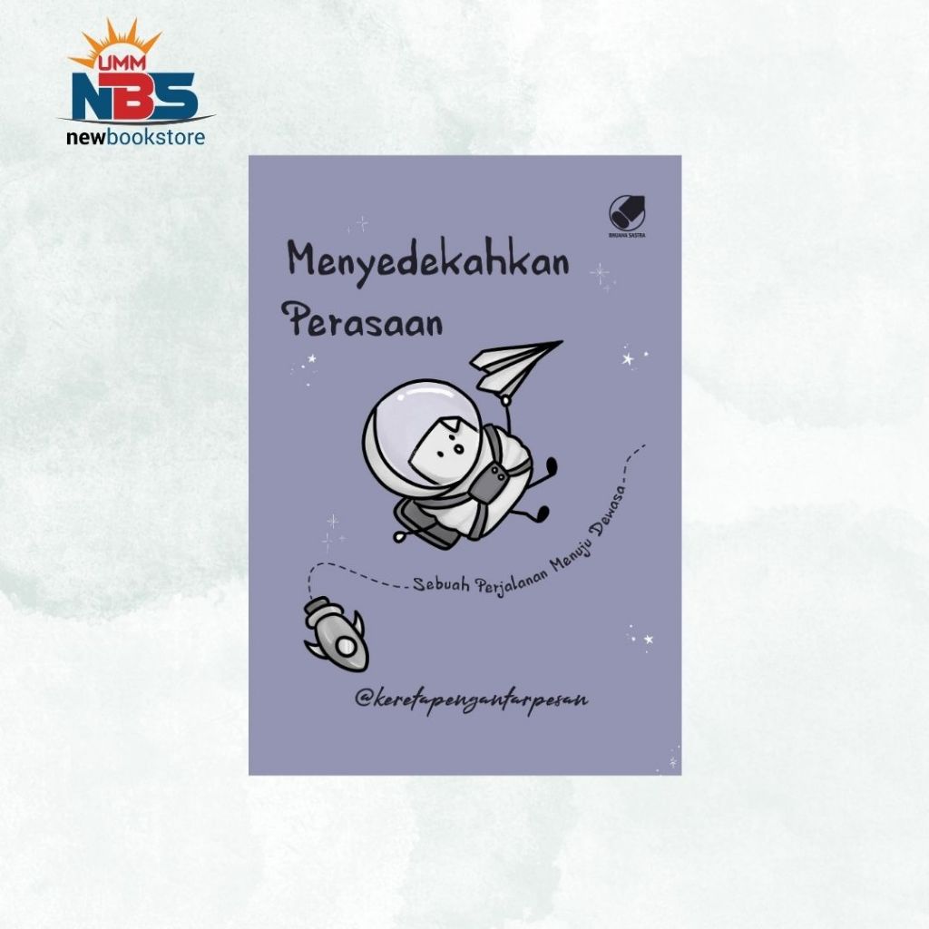 Menyedekahkan Perasaan - Kereta Pengantar Pesan
